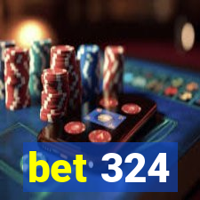 bet 324